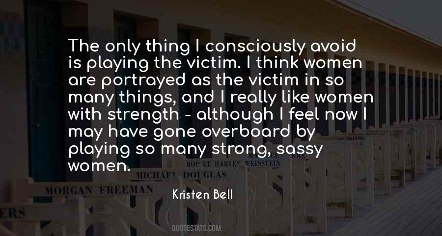 Strength In Women Quotes #611628