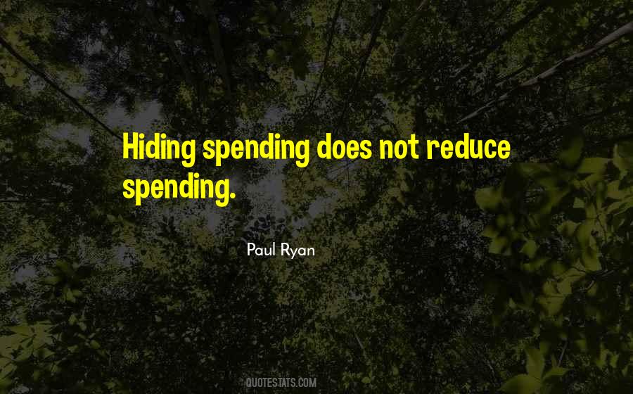 Not Hiding Quotes #463410