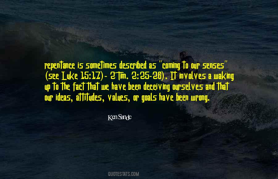 Coming To My Senses Quotes #568477