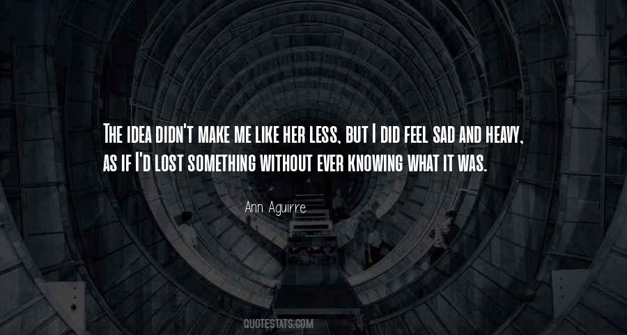 Sad Lost Quotes #1137359