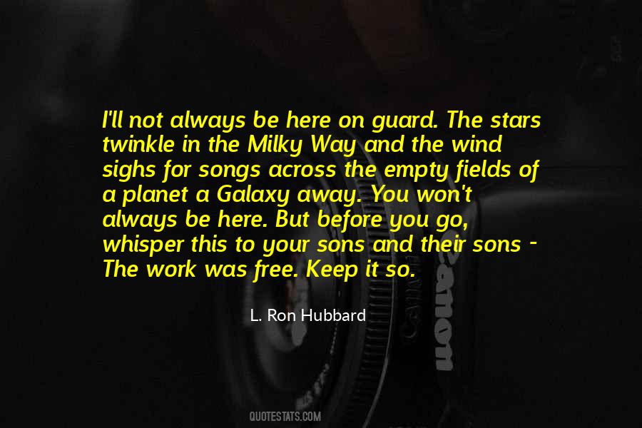 Quotes About The Milky Way #902465