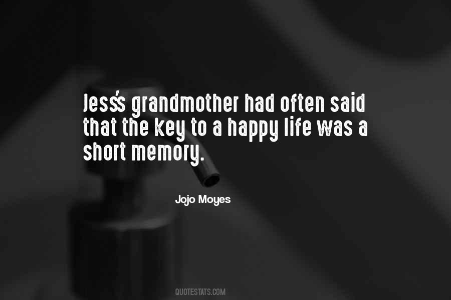 Quotes About Short Memory #207548