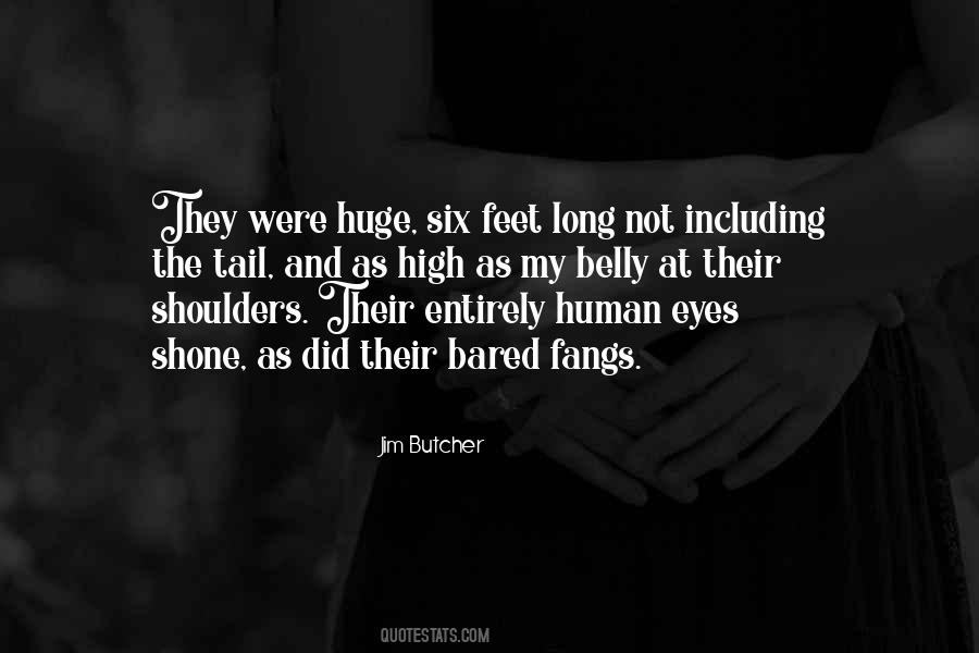 Feet Long Quotes #191529
