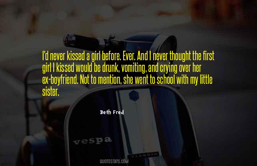 Quotes About Never Having A Boyfriend #800730