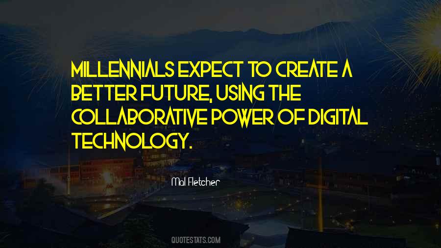 Quotes About A Better Future #1017884