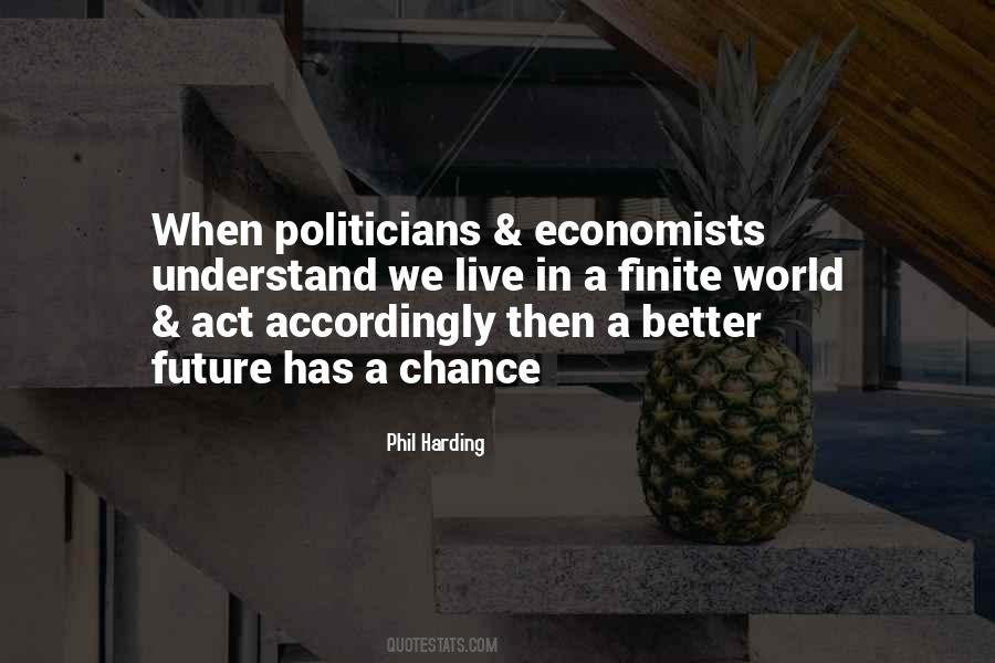 Quotes About A Better Future #744209