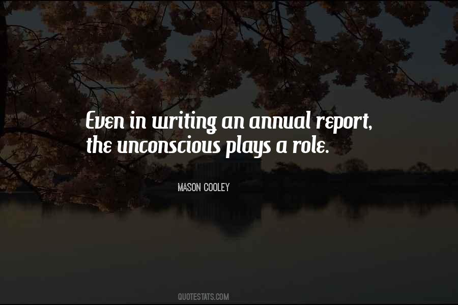 Quotes About Report Writing #1424242