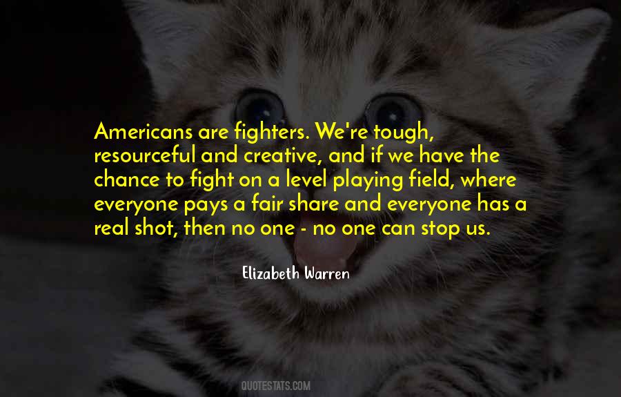 Quotes About Fair Fight #1459161