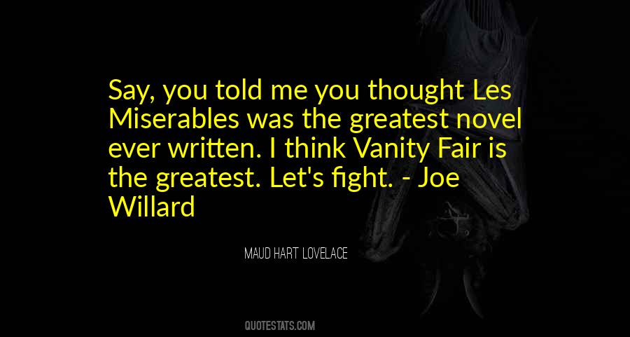 Quotes About Fair Fight #165351