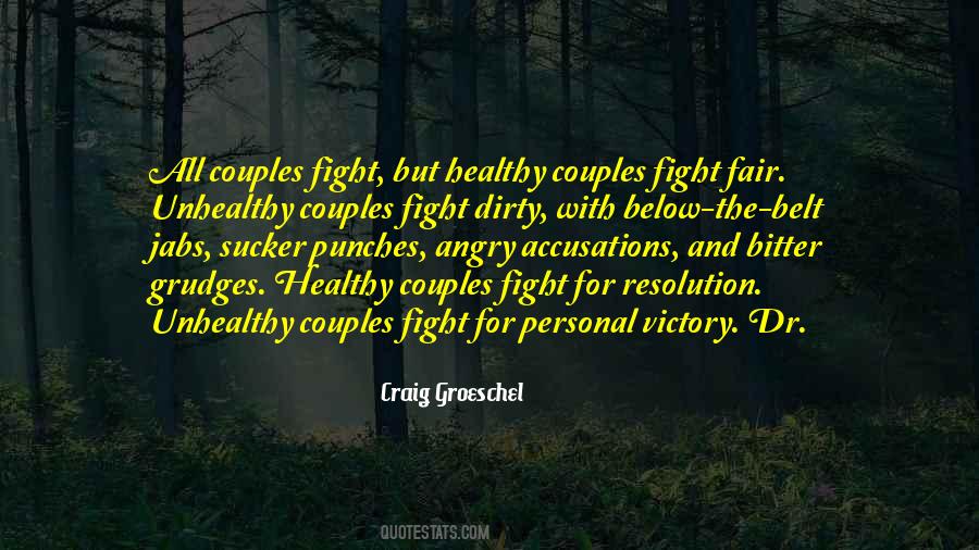 Quotes About Fair Fight #783475