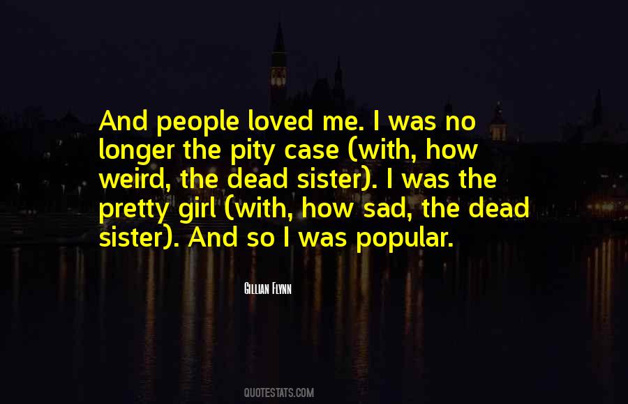 Quotes About Dead Sister #1205489
