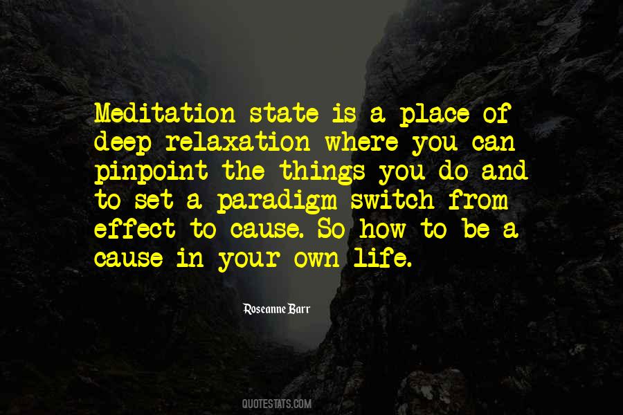 Quotes About Relaxation #1358529