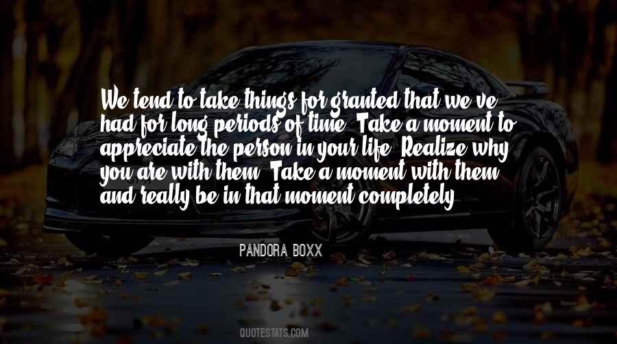 Quotes About Taking Things For Granted #706571