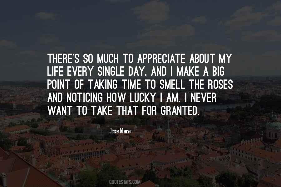 Quotes About Taking Things For Granted #895591