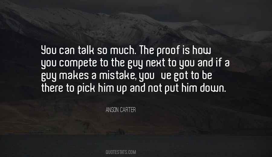 Quotes About Less Talk Less Mistake #317048