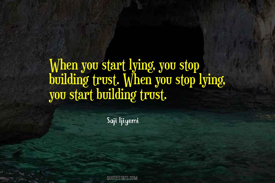 Quotes About Stop Lying To Yourself #499758