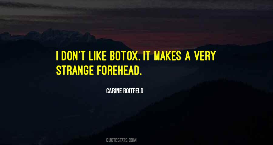 Quotes About Botox #465411