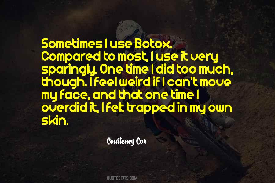 Quotes About Botox #90721