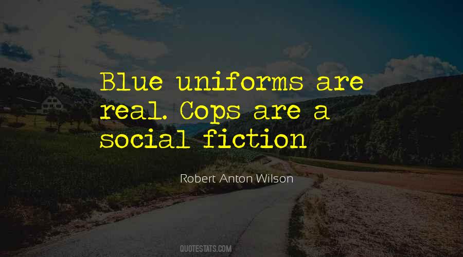 Quotes About Uniforms #176259