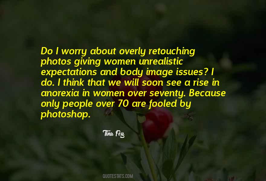Quotes About Retouching #1842701