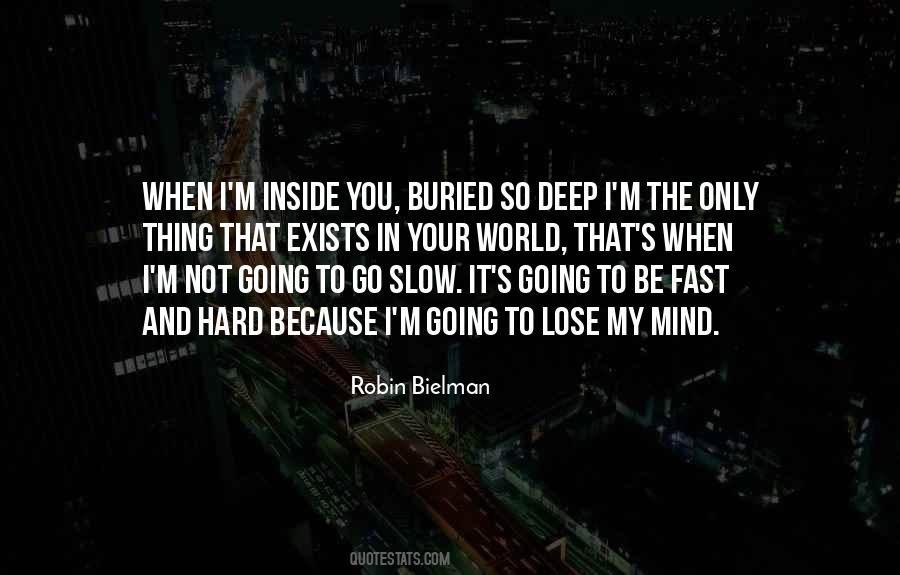 Quotes About Going Fast #248441