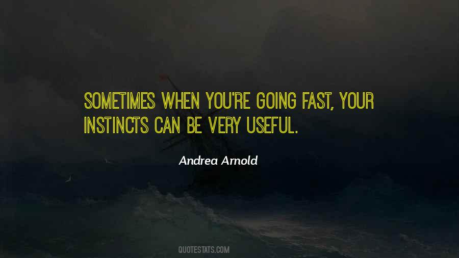 Quotes About Going Fast #664440