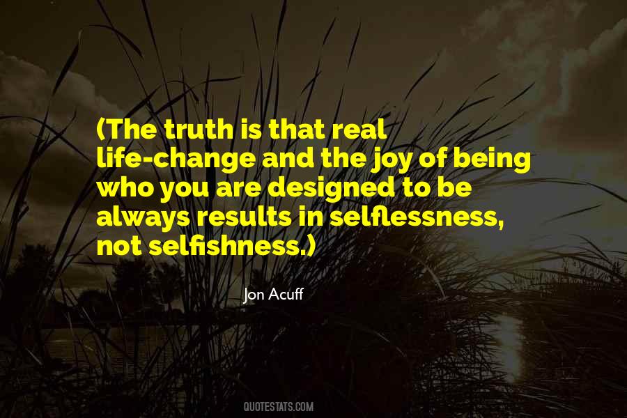 Quotes About Selflessness #1073131