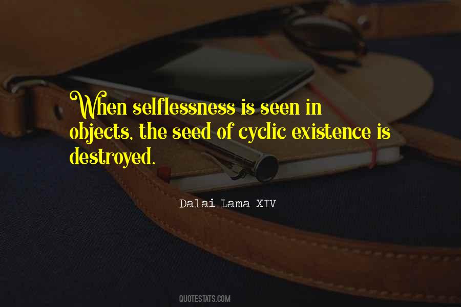 Quotes About Selflessness #112529