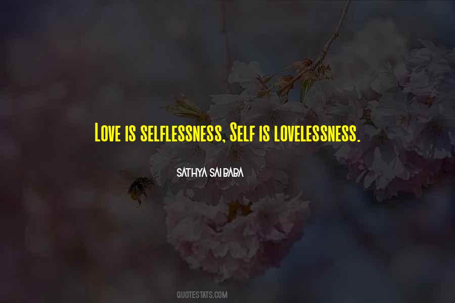 Quotes About Selflessness #648451