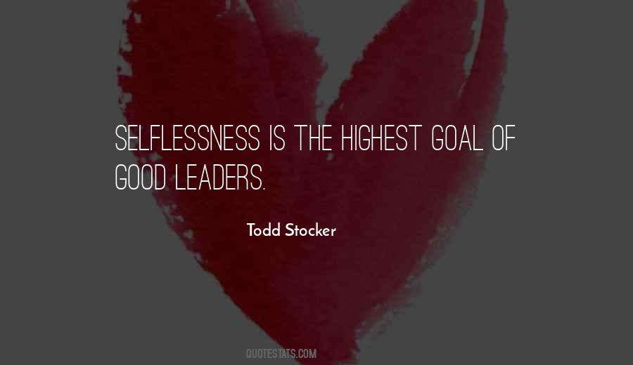 Quotes About Selflessness #735120