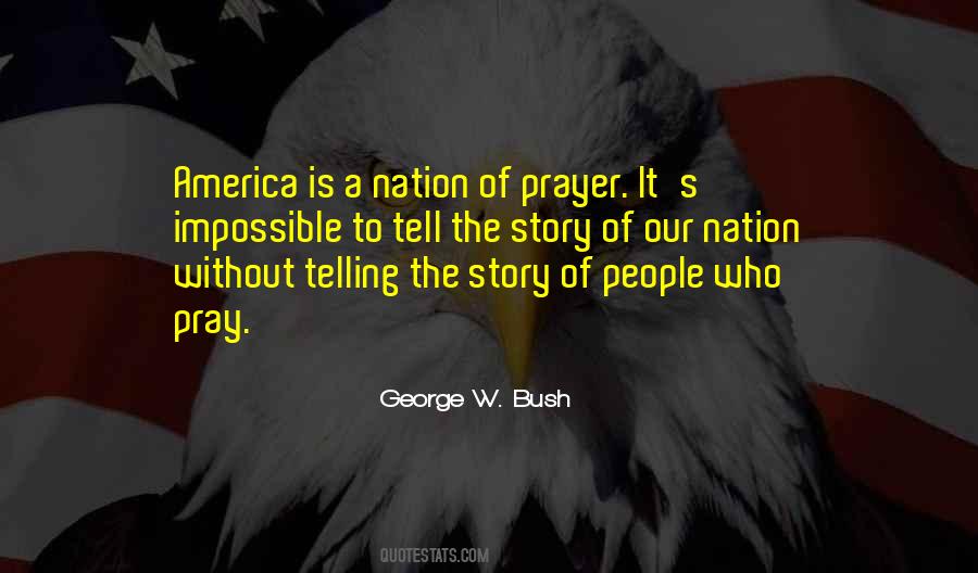 Quotes About Our Nation #1188469