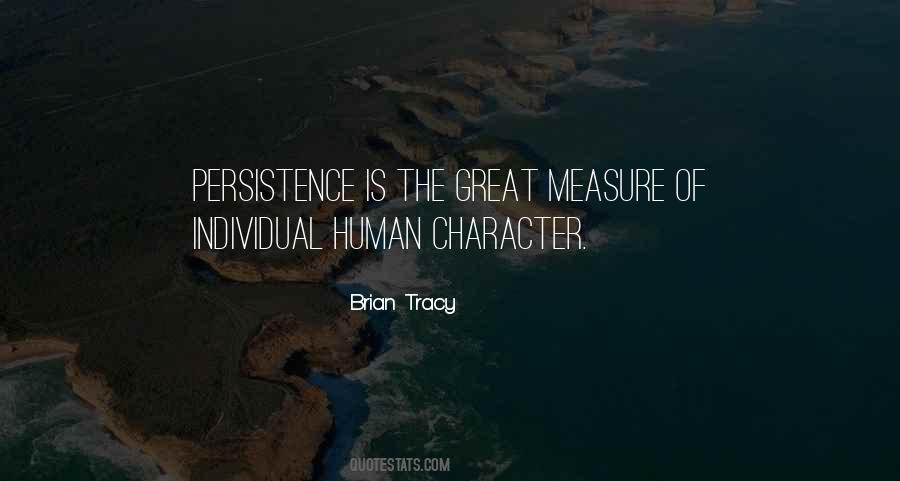 Quotes About Measure Of Character #1268457