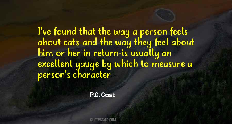 Quotes About Measure Of Character #1340964