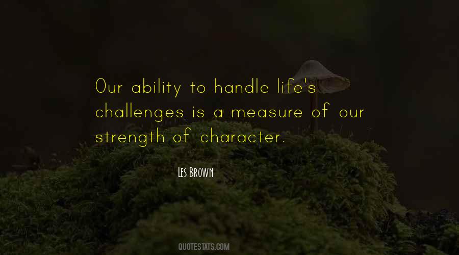 Quotes About Measure Of Character #1680912