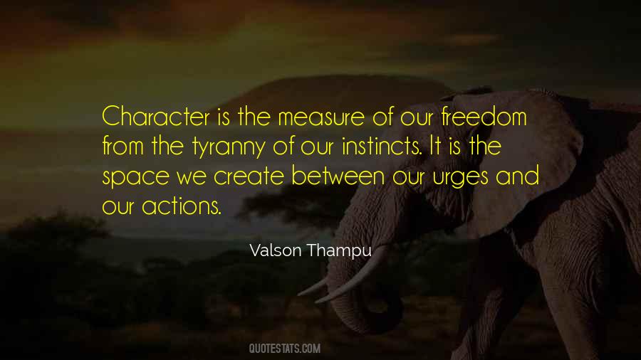 Quotes About Measure Of Character #385350