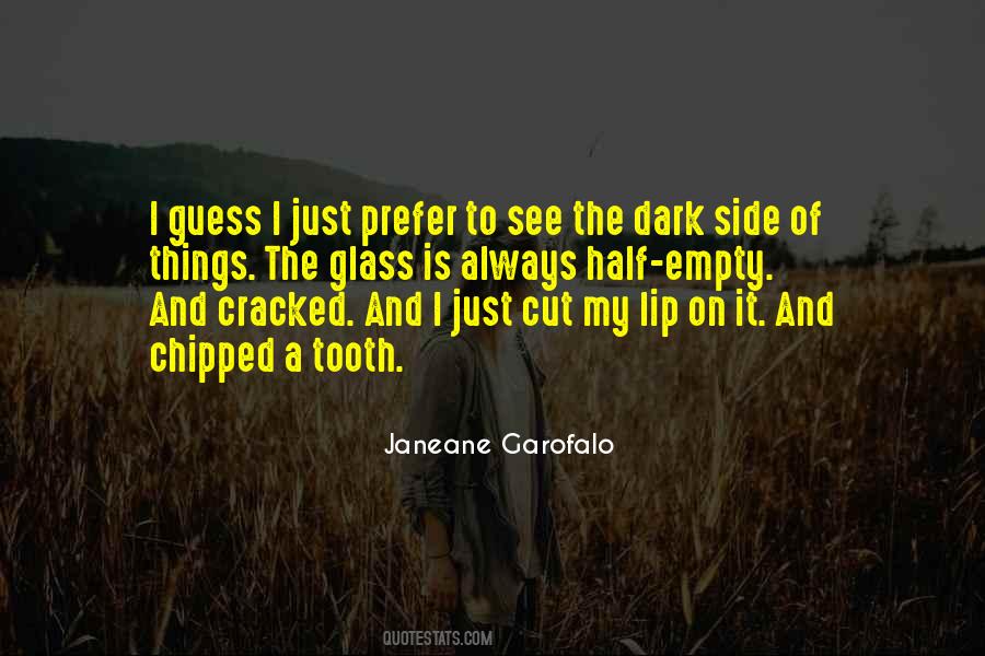 Dark Half Quotes #388149