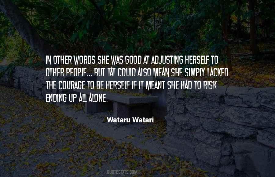 Quotes About Meant To Be Alone #722956 Quotes About Meant To Be Alone #722956