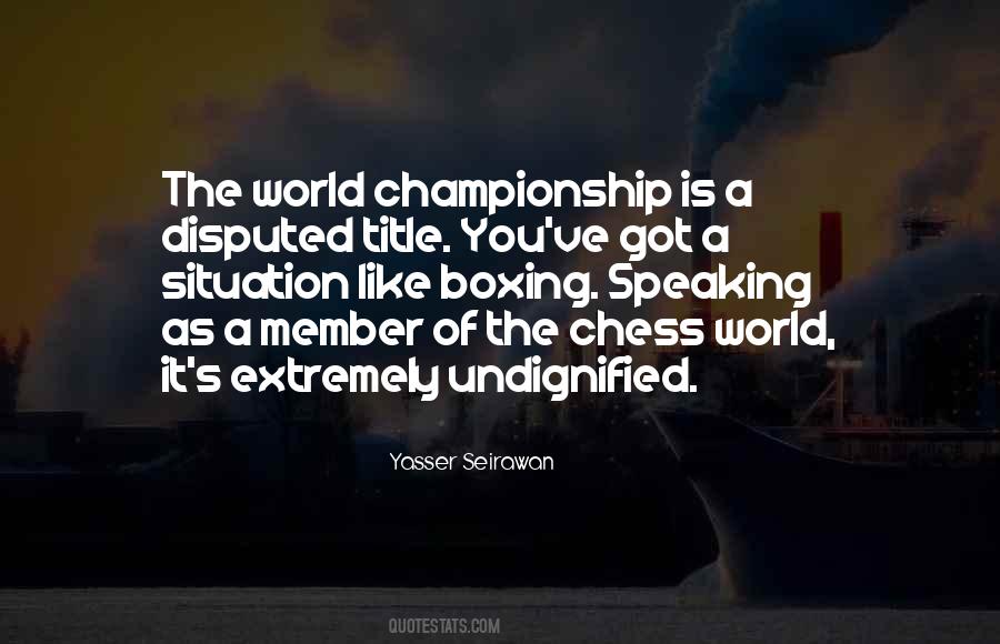 World Championship Quotes #870043