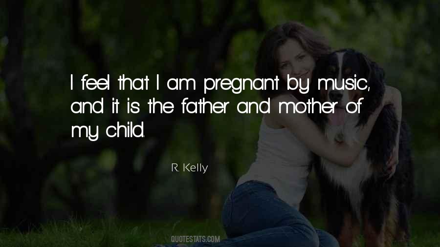 Father Of My Child Quotes #110593