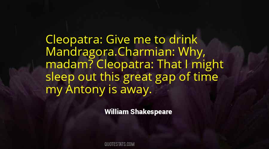 Quotes About Antony And Cleopatra #699412