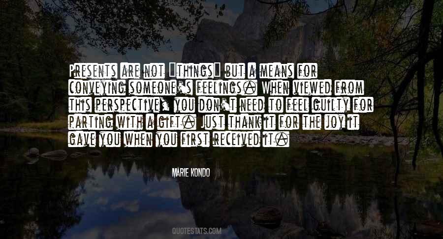 Quotes About Presents #1190693