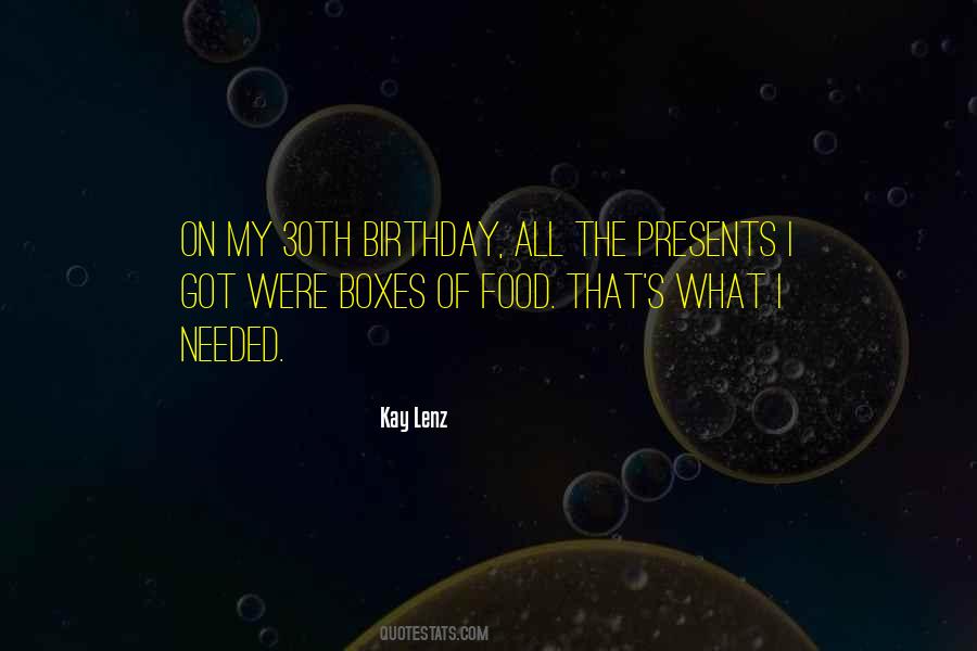 Quotes About Presents #1301070