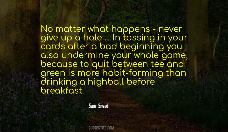Beginning Of Something Bad Quotes #154973