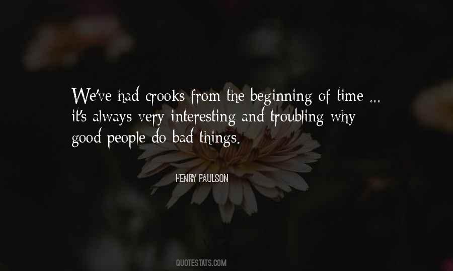 Beginning Of Something Bad Quotes #201554