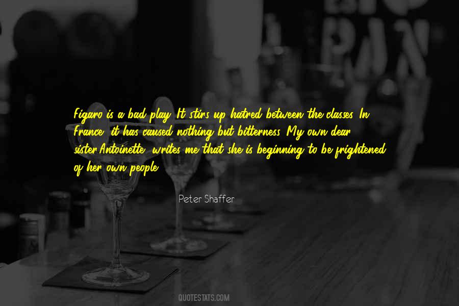Beginning Of Something Bad Quotes #556369