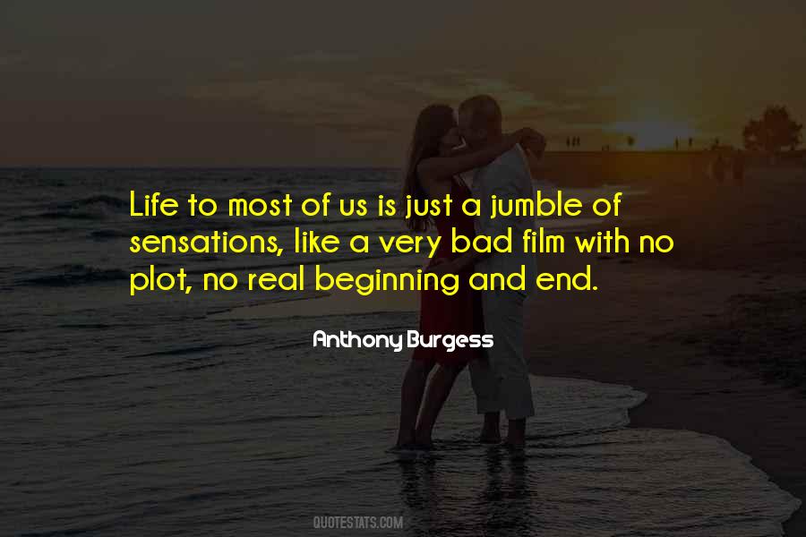 Beginning Of Something Bad Quotes #846349