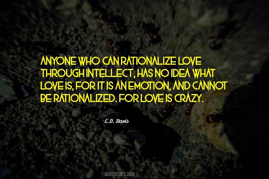 Quotes About Emotion Love #178281