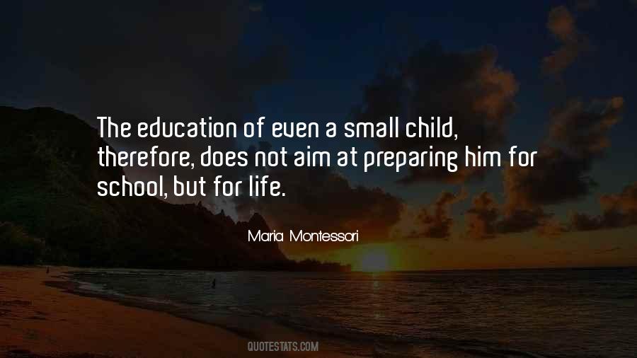 Montessori School Quotes #1316894