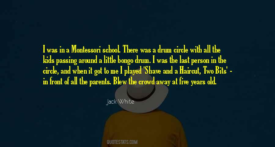 Montessori School Quotes #139067