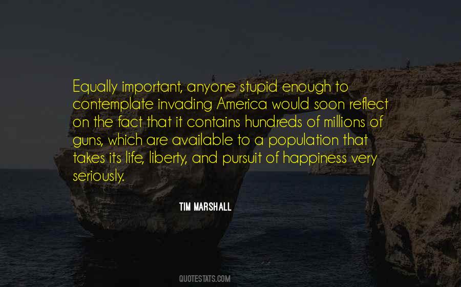 Quotes About Invading America #999553